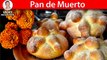 PAN DE MUERTO - Esponjoso y Delicioso