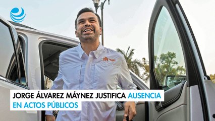 Jorge Álvarez Máynez justifica ausencia en actos públicos