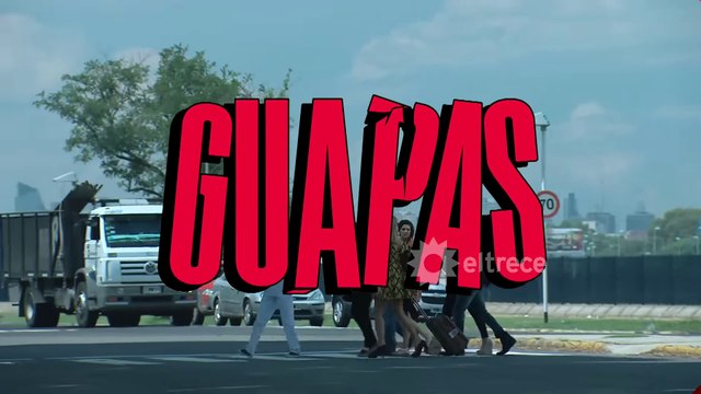 GUAPAS HD - Capítulo 1 completo - Difícil Cominezo