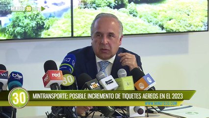 MINTRANSPORTE POSIBLE INCREMENTO DE TIQUETES AEREOS EN EL 2023