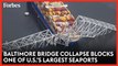 Baltimore Bridge Collapse Blocks One Of Largest Ports In U.S.
