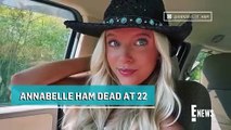 La YouTuber Annabelle Ham muere a los 22 años