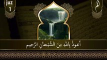 الجزء واحد  || الجزء ١|| الجزء آلم || Quran juz 1 || Juz  Alif Lam Meem || آلم || heart touching Quran