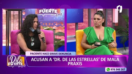 Mujer denuncia a "Doctor de las Estrellas" por presunta mala praxis