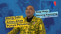 Siap Maju Bareng Kaesang, Bang Zaki : Anies Ahok Punya Peluang