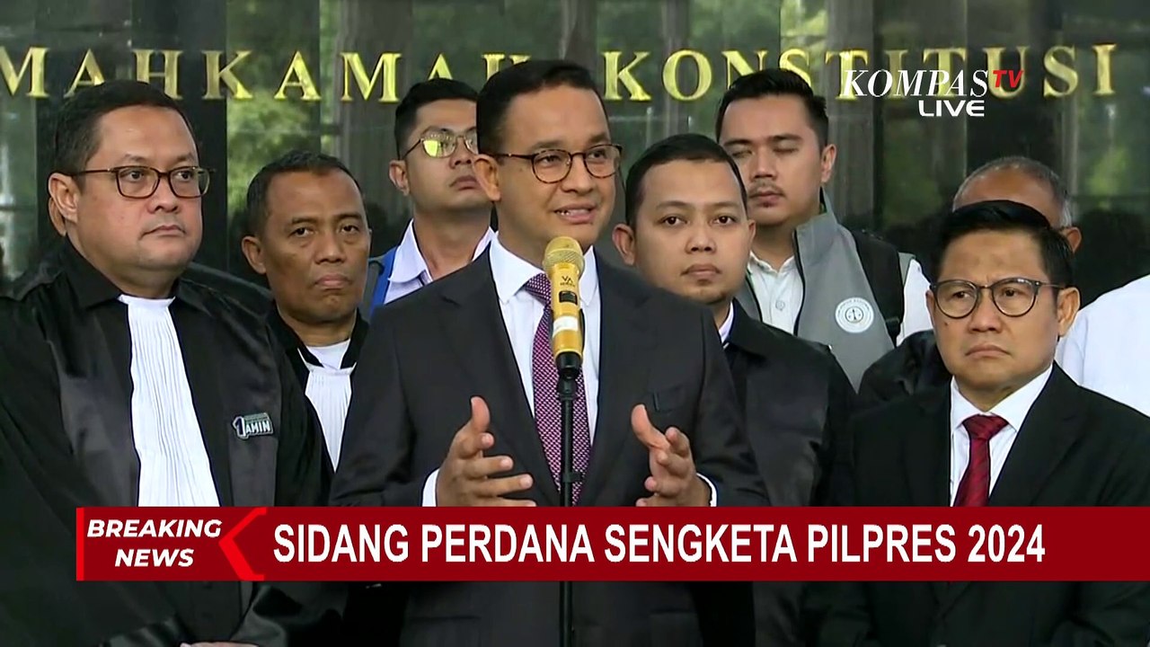 Hadiri Sidang Sengketa Pilpres, Anies: Sebagian Besar Penyimpangan Terjadi Pra Pencoblosan