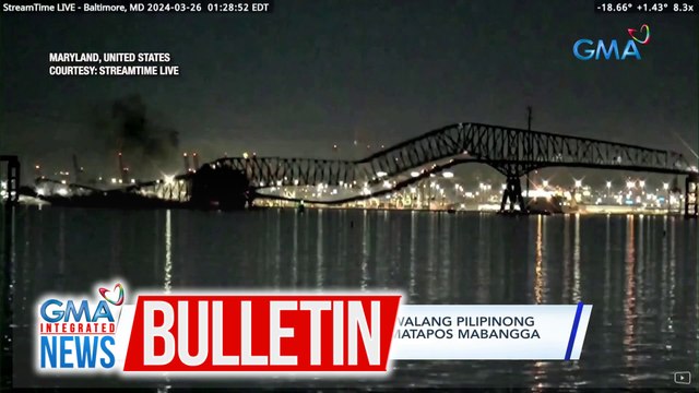 PHL embassy sa Washington, D.C.: Walang Pilipinong nadamay sa pagbagsak ng tulay matapos mabangga ng cargo ship | GMA Integrated News Bulletin