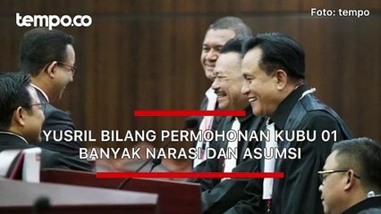 Yusril Bilang Permohonan Kubu 01 Lebih Banyak Narasi dan Asumsi