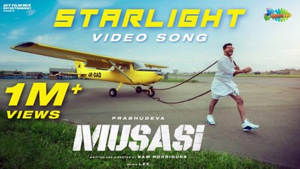 Starlight - Video Song | Musasi | Prabhudeva | VTV Ganesh | Lee | Sam Rodrigues | Sandy