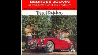 Mustapha (Folklore) - Georges Jouvin, Sa Trompette D'Or Et Son Orchestre