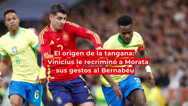 El origen de la tangana: Vinicius le recriminó a Morata sus gestos al Bernabéu