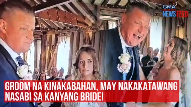 Groom na kinakabahan, may nakakatawang nasabi sa kanyang bride! | GMA Integrated Newsfeed