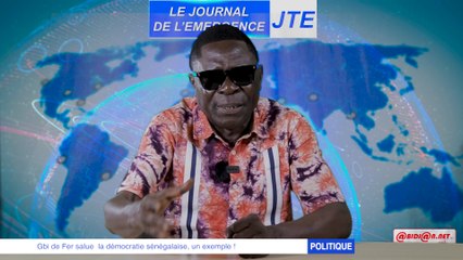 Gbi de Fer salue la démocratie sénégalaise, un exemple !