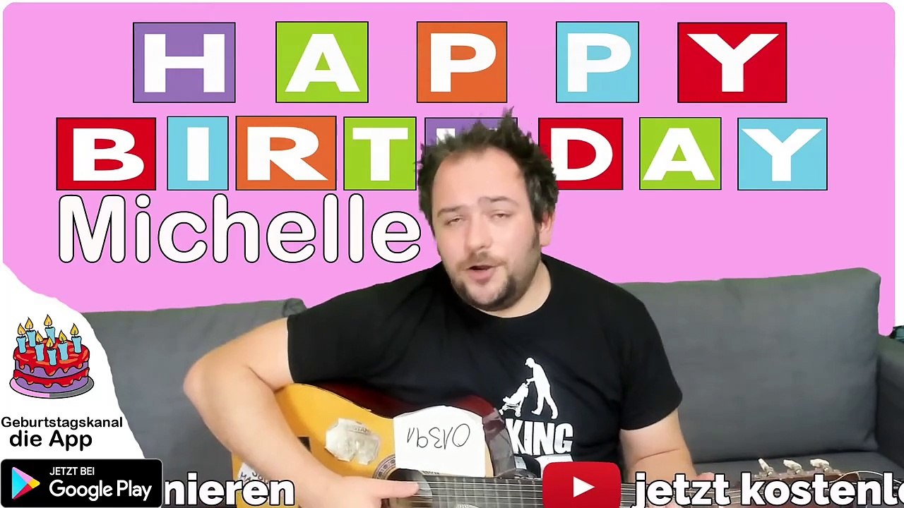 Happy Birthday, Michelle! Geburtstagsgrüße an Michelle