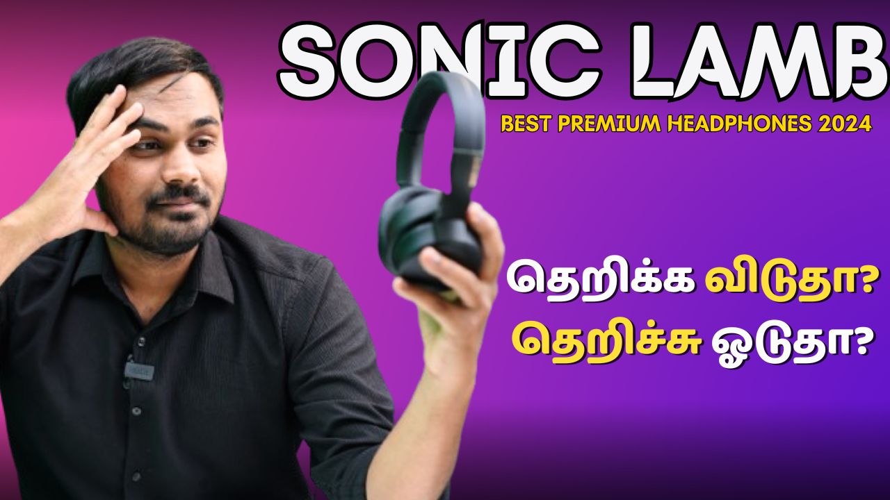 Sonic Lamb ஹெட்போன் User Review: தெறிக்க விடுதா...