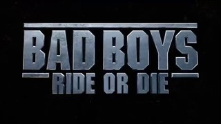 BAD BOYS- RIDE OR DIE – Official Trailer