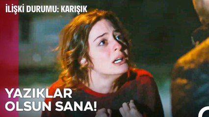 Sevgi Nedir Bilmiyorsun Sen! - İlişki Durumu Karışık