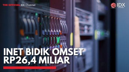 INET Bidik Omset Rp26,4 Miliar