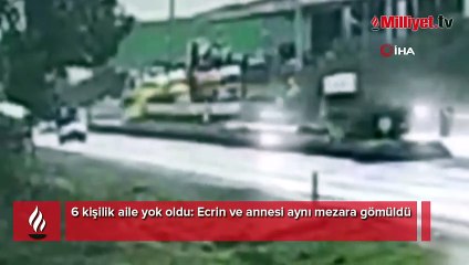 6 kişilik aile yok oldu: Ecrin ve annesi aynı mezara gömüldü