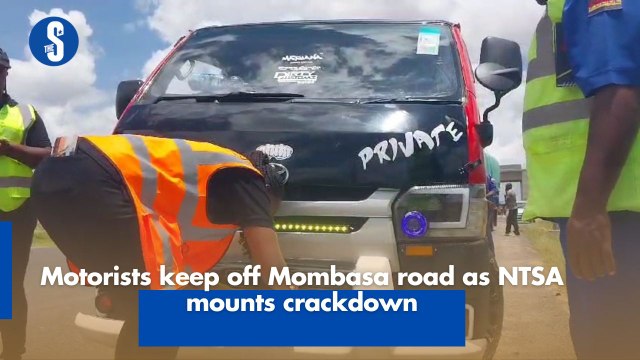 Motorists keep off Mombasa road as NTSA mounts crackdown
