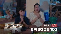 Black Rider: Alma worries for Elias' well-being! (Full Episode 103 - Part 3/3)