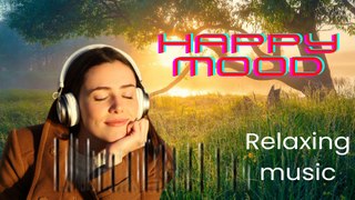 QUICKLY REFRESH YOUR HEALTH AND MOOD || RELAXING MUSIC