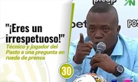 Irrespetuoso! Caliente rueda de prensa del técnico del Pasto y el portero al cierre del partido contra Nacional