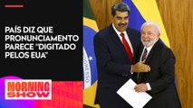 Venezuela rebate nota do governo Lula sobre eleições