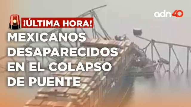 ¡Última Hora! Confirman a dos mexicanos desaparecidos en el colapso del puente en Baltimore