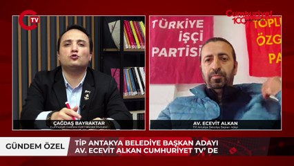 TİP Antakya Adayı Avukat Ecevit Alkan Cumhuriyet TV'de: Sorumluların gözünün yaşına bakmayacağım...