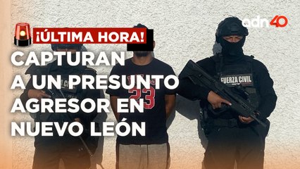 ¡Última Hora! Detuvieron a un presunto implicado en la agresión contra policías en Nuevo León