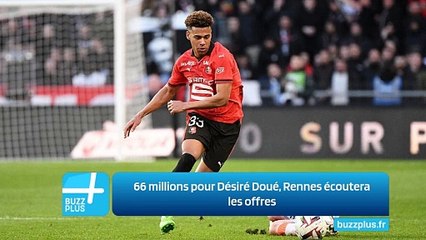 66 millions pour Désiré Doué, Rennes écoutera les offres