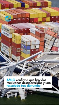 AMLO confirma que hay dos mexicanos desaparecidos y uno rescatado tras derrumbe de puente en Baltimore