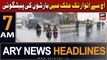 ARY News 7 AM Headlines | 28th March 2024 | Weather News