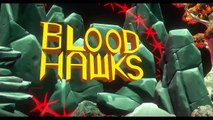 Livestream 108-Blood Hawks+Cadillacs and Dinowhores!+The Littlest Penguin 3D+Digital Heroes