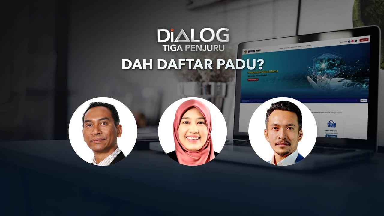 Dialog Tiga Penjuru: Dah Daftar PADU?