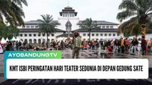 KMT ISBI Peringatan Hari Teater Sedunia di Depan Gedung Sate