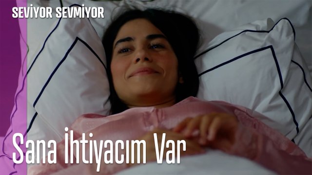 Sana İhtiyacım Var