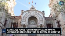 Dani Alves acude por primera vez a firmar al juzgado de Barcelona tras su puesta en libertad