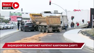 Başakşehir'de kamyonet hafriyat kamyonuna çarptı