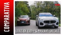 Maserati Grecale e Lexus RX 450h, le diverse anime dell'ibrido
