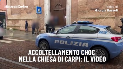 Accoltellamento choc nella chiesa di Carpi: il video