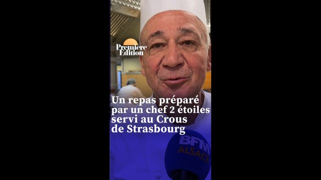 C'était exceptionnel : un repas préparé par un chef 2 étoiles servi au Crous de Strasbourg