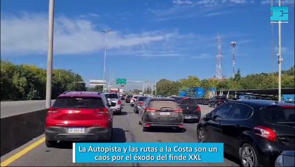 La Autopista y las rutas a la Costa son un caos por el éxodo del finde XXL