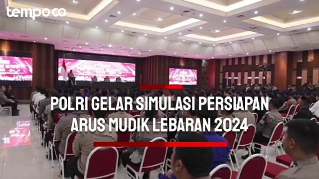 Polri Gelar Latpraops Ketupat 2024, Persiapan Dinamika Arus Mudik Lebaran yang Meningkat