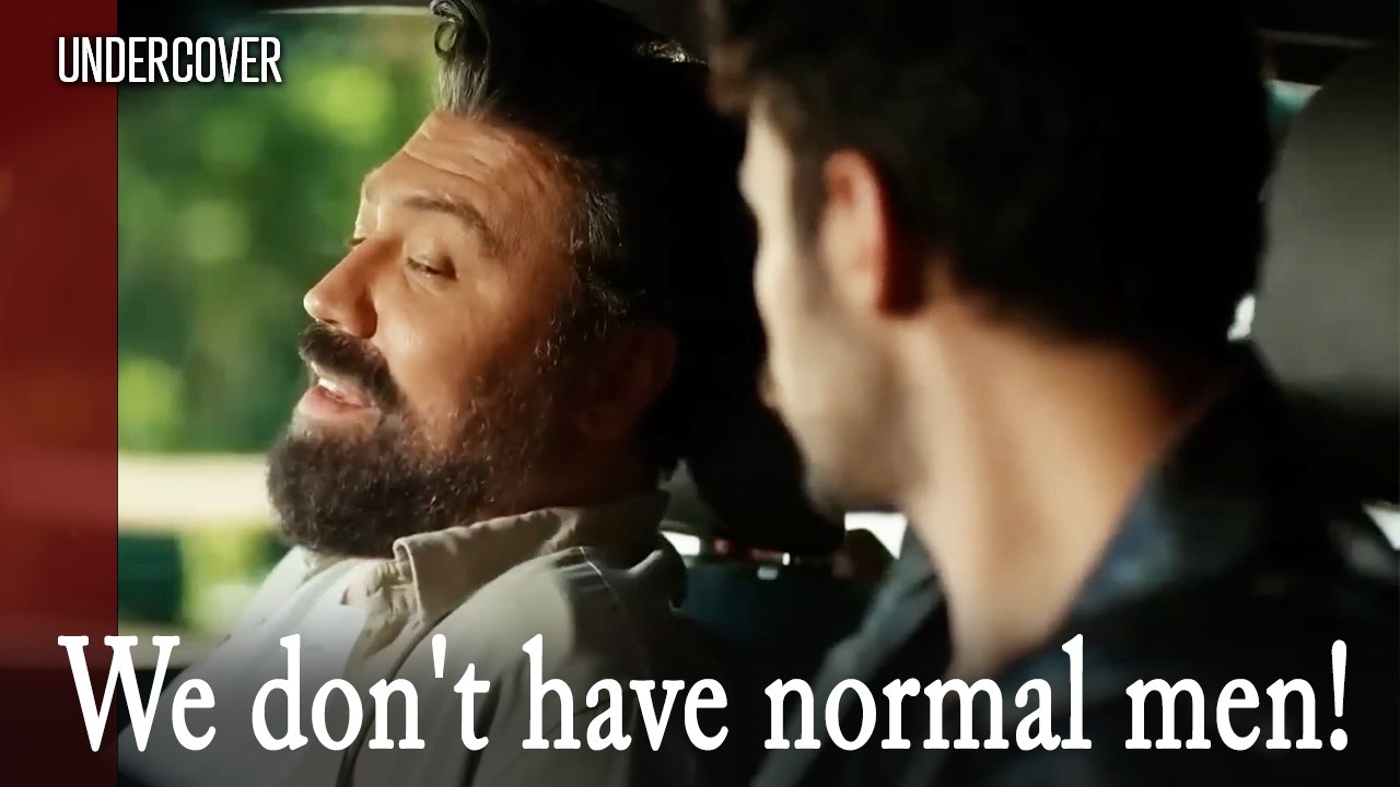 We don't have normal men!