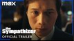 The Sympathizer | Official Trailer - Robert Downey Jr., Park Chan-wook | Max