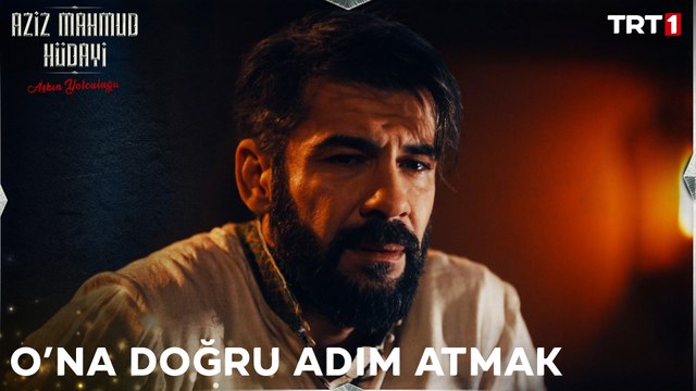 İstikameti Allah olanın, yolu da bahtı da açık olur. - Aziz Mahmud Hüdayi 14. Bölüm