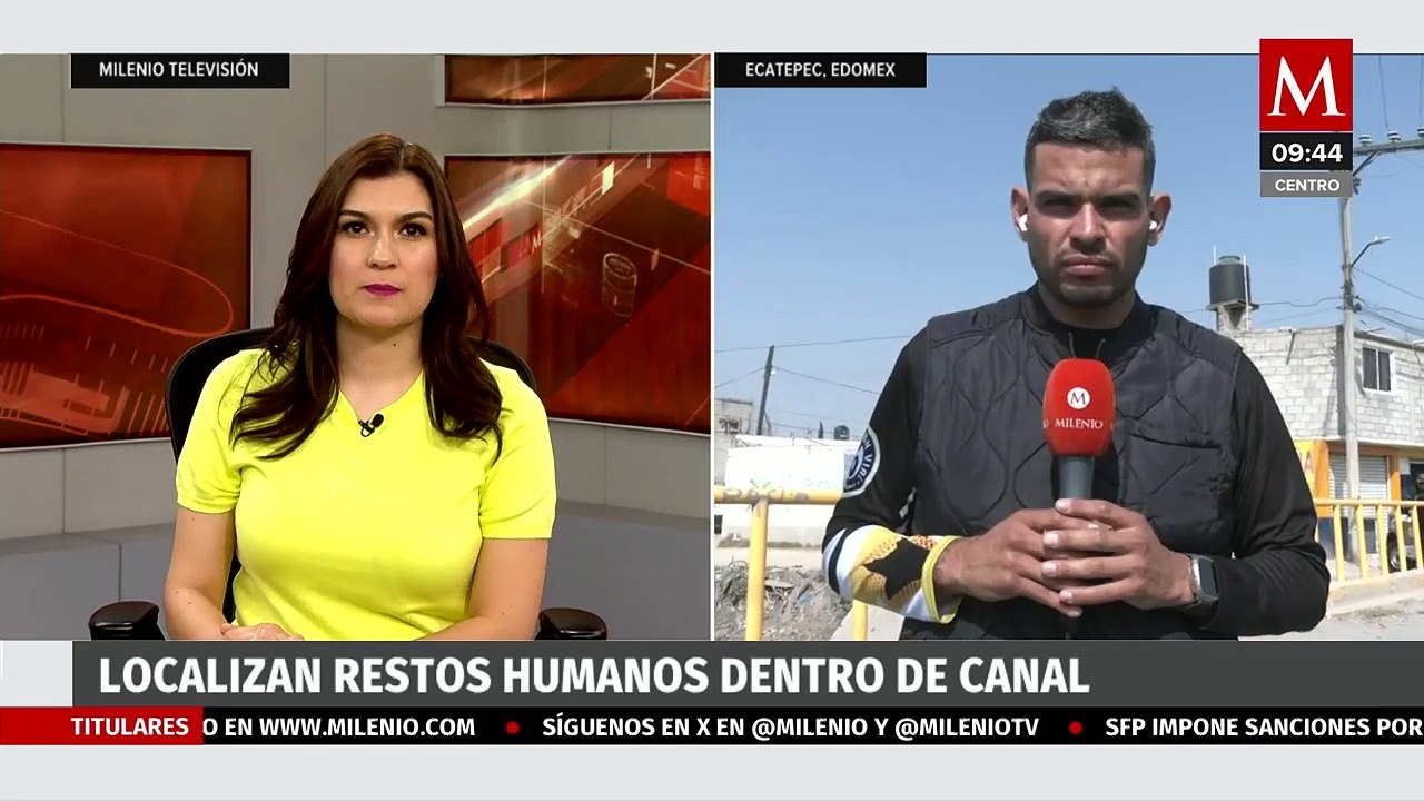Encuentran restos humanos dentro de un canal de aguas negras en Ecatepec, Edomex