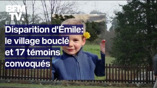 Disparition d'Émile: un village bouclé et 17 témoins convoqués pour une 